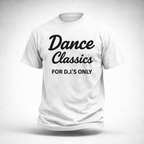 T-shirt DANCE CLASSICS FOR DJ'S