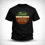 T-shirt FUNK MY HEART