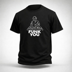 T-shirt FUNK YOU DJ