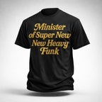 T-shirt MINISTER OF SUPER HEAVY FUNK
